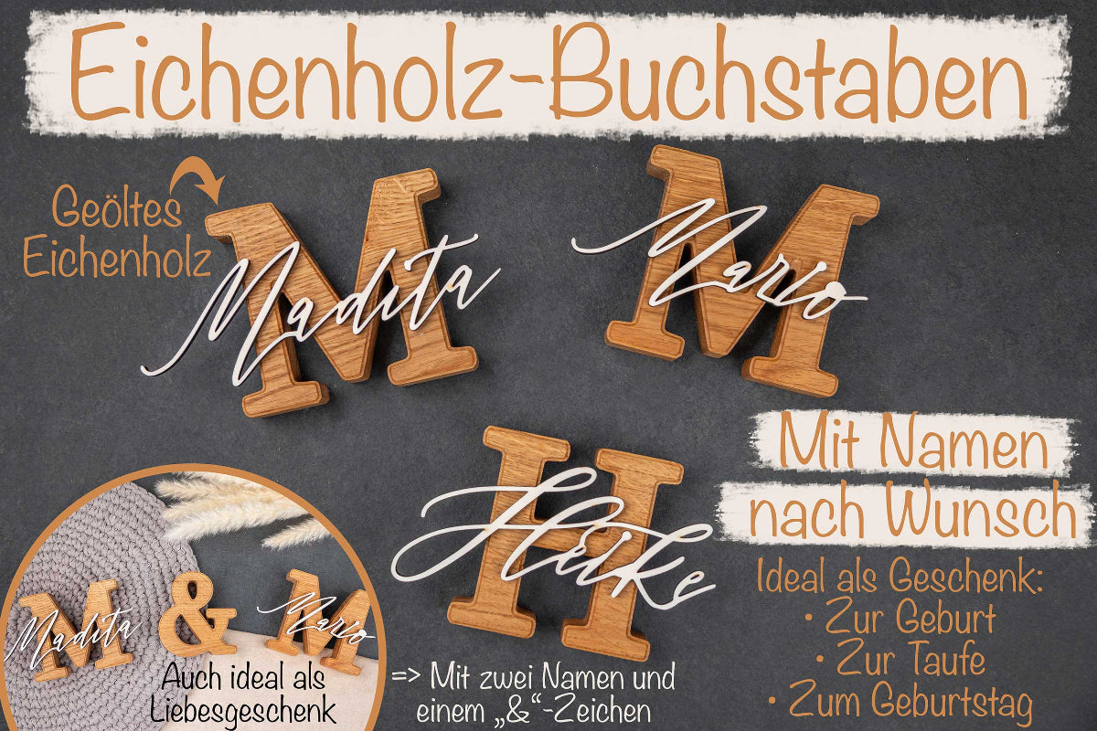 Buchstabe mit Name aus Eichenholz - Namensschild aus Holz